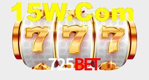 725 bet